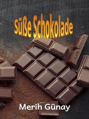 cover image of Süße Schokolade